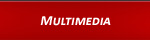 Multimedia